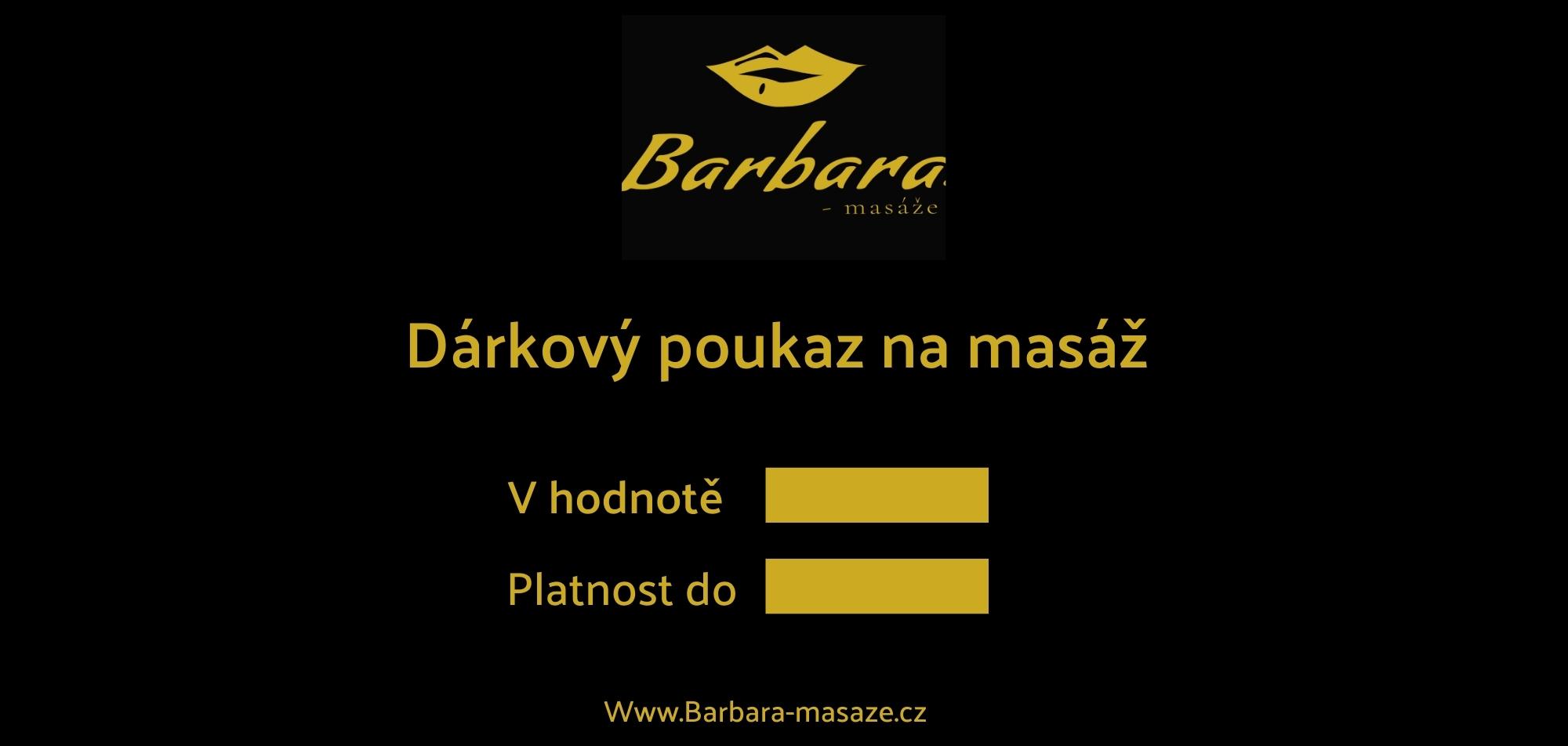 Dárkový poukaz na masáž 2022 - Barbara masáže